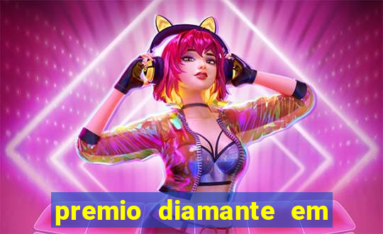 premio diamante em dinheiro blaze